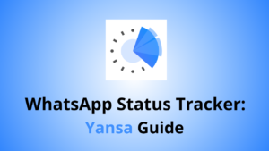 Track WhatsApp Online Status with Yansa: A Complete Guide