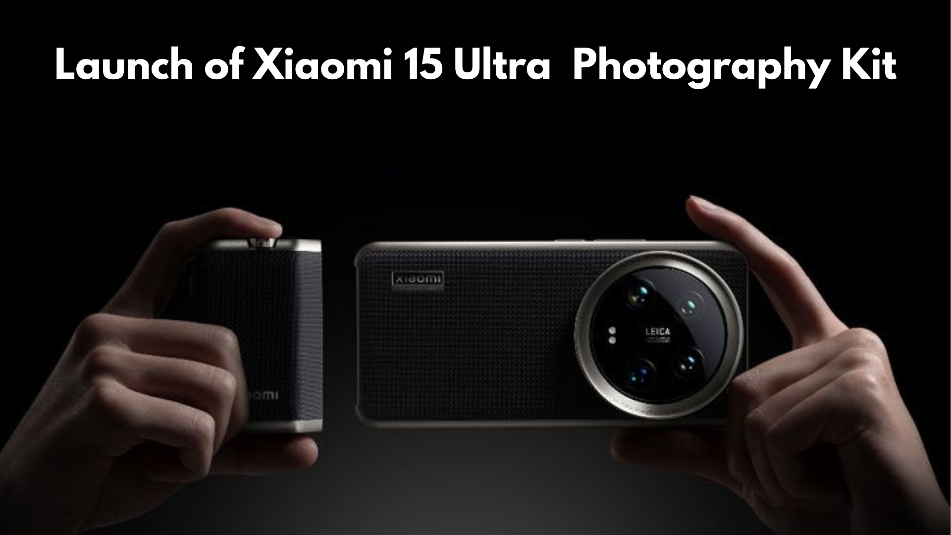 Xiaomi 15 Ultra Photography Kit