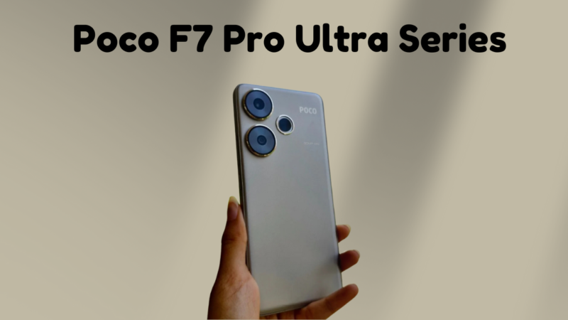 Poco F7 Pro Ultra Series