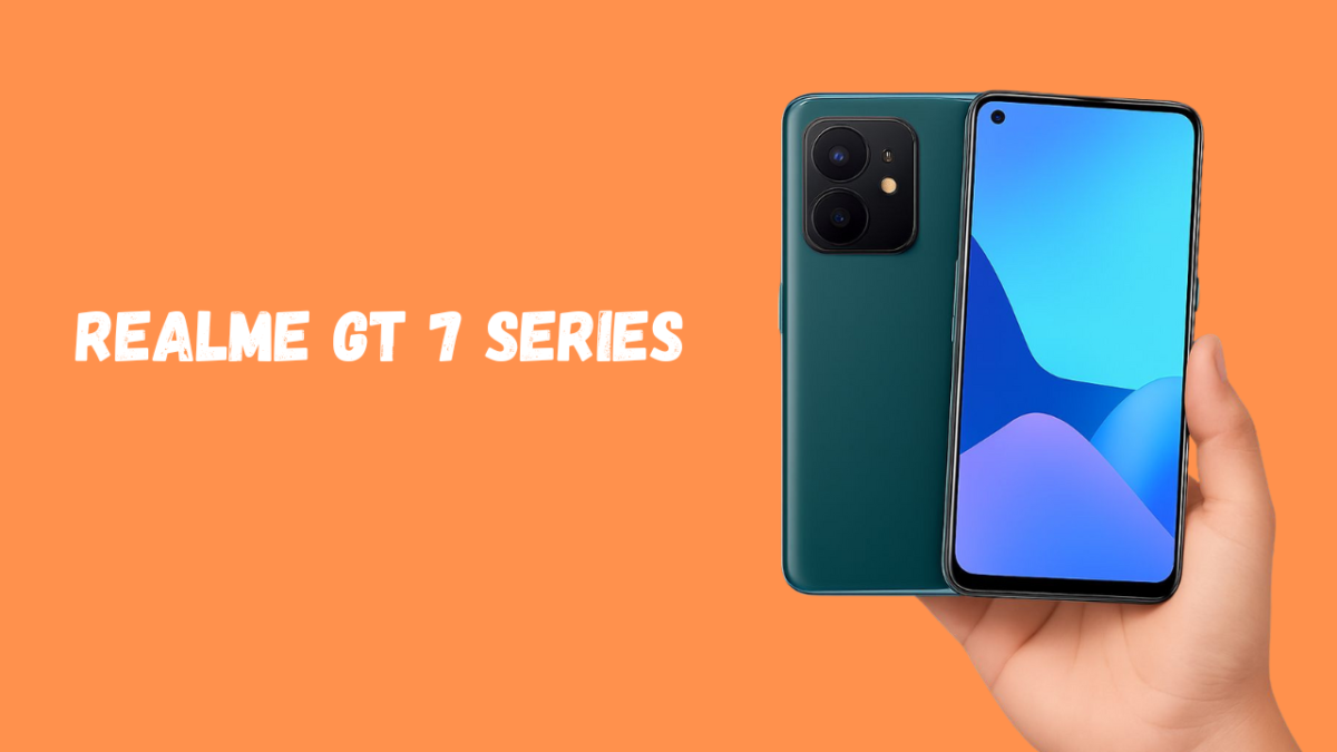 Realme GT 7 Series