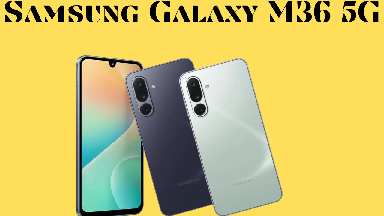 Samsung Galaxy M36 5G
