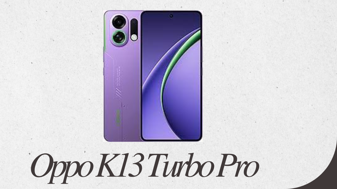 Oppo K13 Turbo Pro