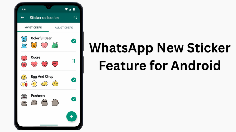 WhatsApp New Sticker Feature
