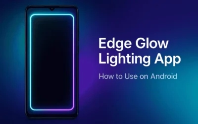 How to Use Edge Glow Screen Lighting App on Android