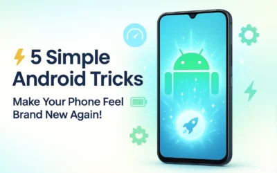 ⚡ 5 Simple Android Tricks That Make Your Phone Feel Brand New Again!