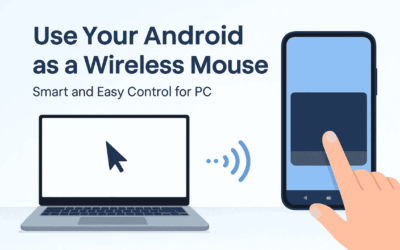 Best Ways to Use Your Android Phone as a Wireless Mouse & Keyboard for PC