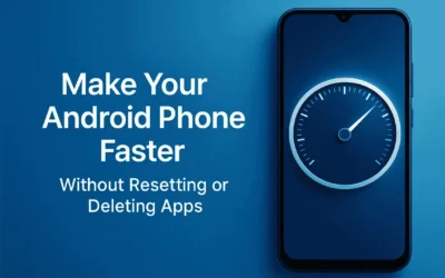 How to Make Your Android Phone Feel Faster Without Resetting or Deleting Apps