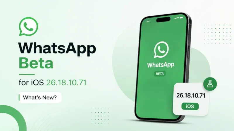 WhatsApp Beta for iOS 26.18.10.71