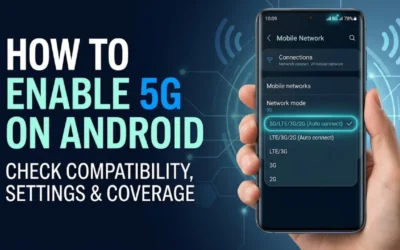 How to Convert 4G to 5G on Any Android Phone: Official Methods and Safe Tips