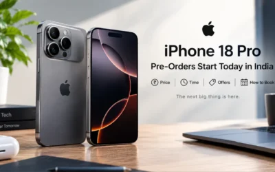 iPhone 18 Pro Pre-Orders Start Today in India: Price, Time, Offers and How to Book